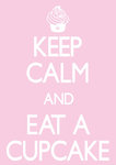 Keep Calm and Eat a Cupcake -  Spoof Vintage Propaganda Mini A2 Paper Poster